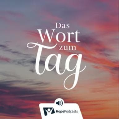 HopePodcasts - Das Wort zum Tag