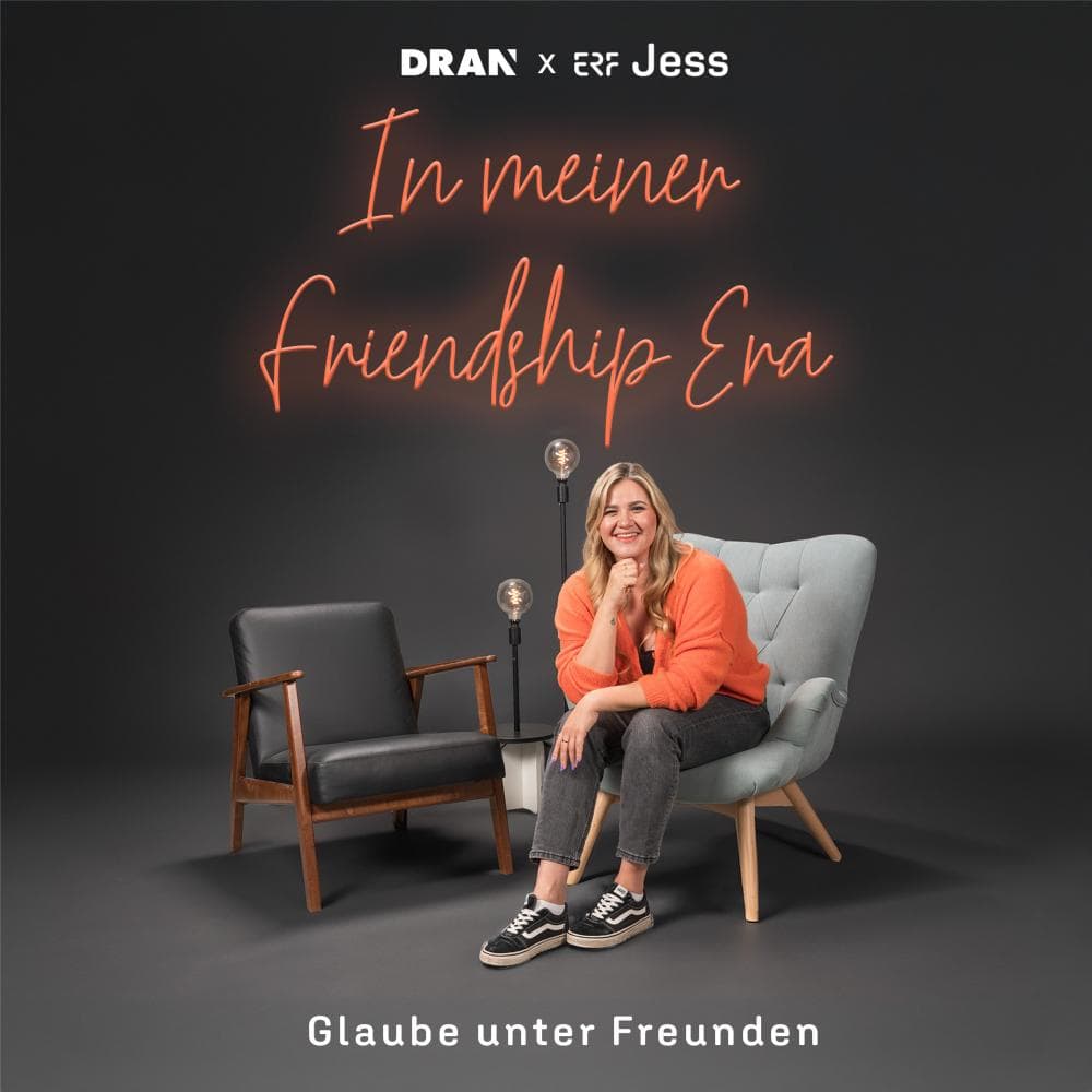 In meiner Friendship Era - Glaube unter Freunden